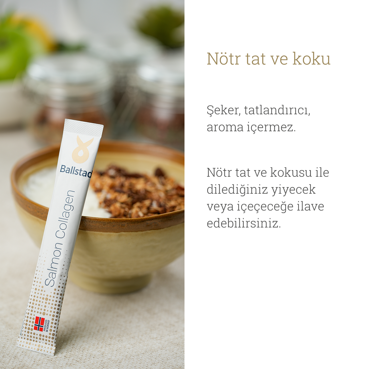 Ballstad Salmon Collagen saşesi yoğurt kasesinin yanında; nötr tat ve kokuya sahip, şeker, tatlandırıcı ve aroma içermeyen ürünün farklı yiyecek ve içeceklere eklenebileceği vurgulanıyor.